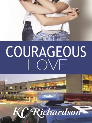 cover image of Courageous Love
